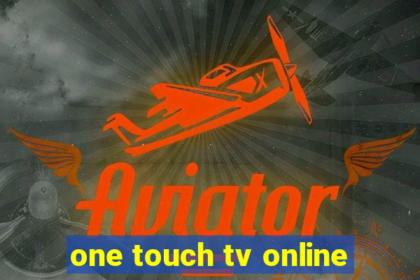 one touch tv online